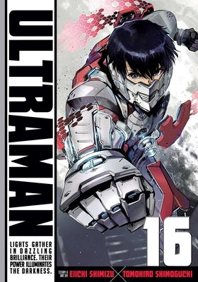 Ultraman, Vol. 16, 16 by Shimoguchi, Tomohiro