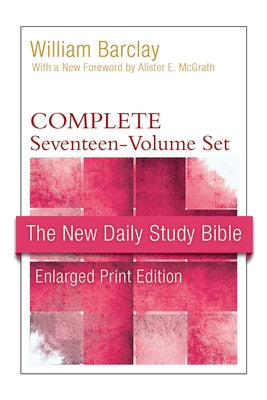 The New Daily Study Bible, Complete Set by Barclay, William