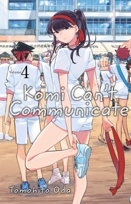 Komi Can't Communicate, Vol. 4, Volume 4 by Oda, Tomohito