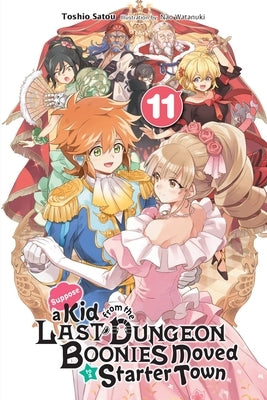 Suppose a Kid from the Last Dungeon Boonies Moved to a Starter Town, Vol. 11 (Light Novel) by Satou, Toshio