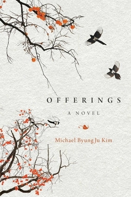 Offerings by Kim, Michael Byungju
