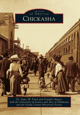 Chickasha by Finck, James