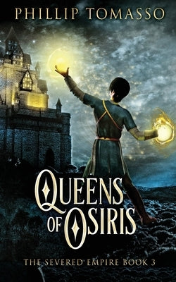 Queens Of Osiris by Tomasso, Phillip