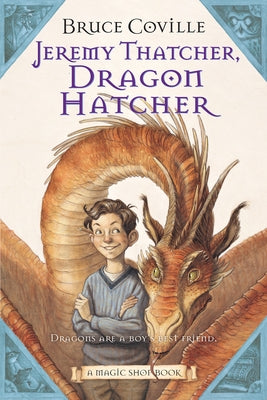 Jeremy Thatcher, Dragon Hatcher by Coville, Bruce