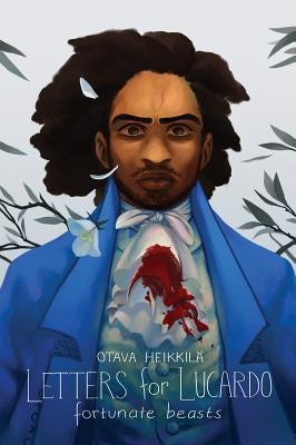 Fortunate Beasts by Heikkilä, Otava