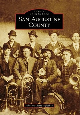 San Augustine County by Oglesbee, John