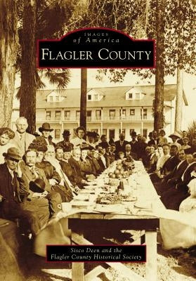 Flagler County by Deen, Sisco