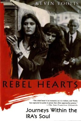 Rebel Hearts by Toolis, Kevin