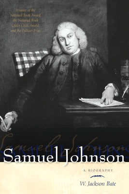 Samuel Johnson: A Biography by Bate, W. Jackson
