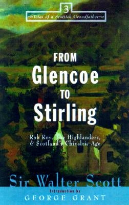 Tales of a Scottish Grandfather by Scott, Walter