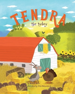 Tendra the turkey by Baker, Brenda