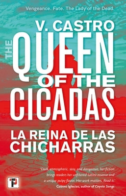 The Queen of the Cicadas by Castro, V.
