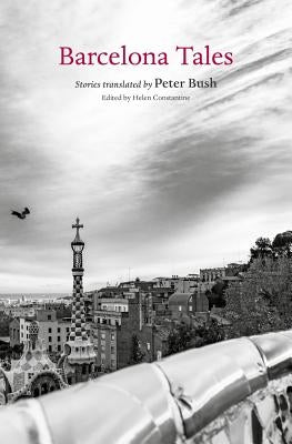 Barcelona Tales by Constantine, Helen