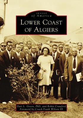 Lower Coast of Algiers by Green Phd, Dari L.