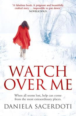 Watch Over Me by Sacerdoti, Daniela