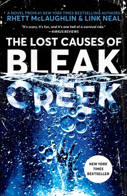 The Lost Causes of Bleak Creek by McLaughlin, Rhett