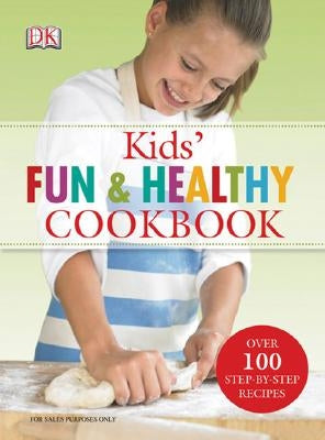 Kids' Fun and Healthy Cookbook by Shooter, Howard