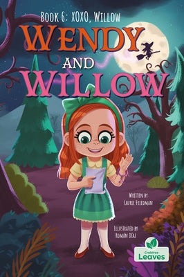 Xoxo, Willow by Friedman, Laurie