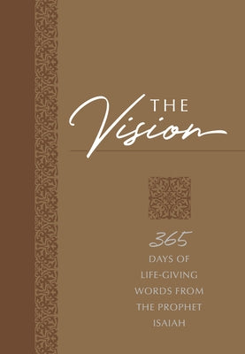 The Vision: 365 Days of Life-Giving Words from the Prophet Isaiah by Simmons, Brian