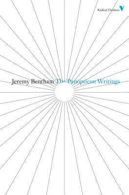 The Panopticon Writings by Bentham, Jeremy