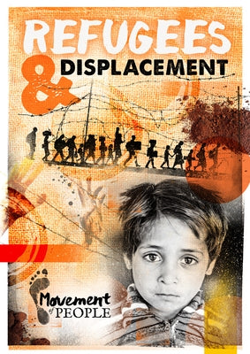 Refugees and Displacement by Vallepur, Shalini