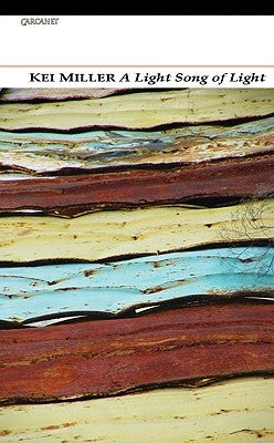 A Light Song of Light by Miller, Kei