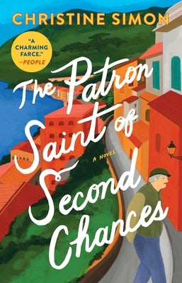 The Patron Saint of Second Chances by Simon, Christine
