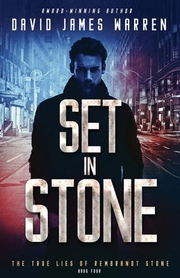 Set in Stone: A Time Travel Thriller by Warren, David James