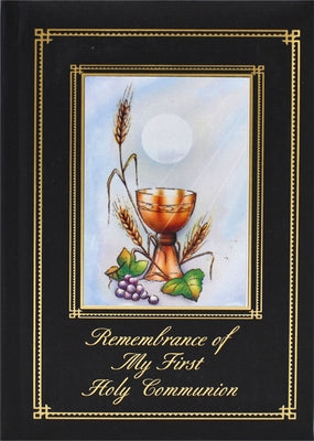 Remembrance of My First Holy Communion-Sacramental-Boy: Marian Children's Mass Book by Theola, Mary