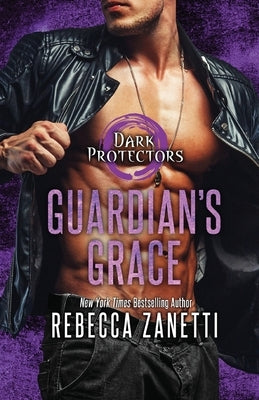 Guardian's Grace by Zanetti, Rebecca