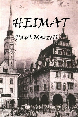 Heimat by Marzell, Paul