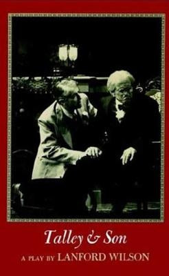 Talley and Son by Wilson, Lanford