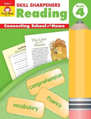 Skill Sharpeners Reading Grade 4 by Evan-Moor Educational Publishers