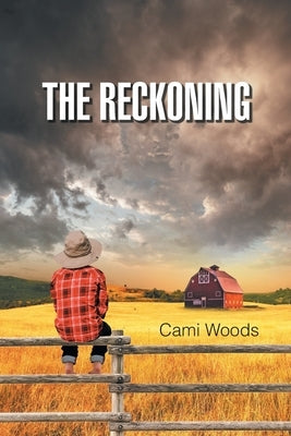 The Reckoning by Woods, Cami