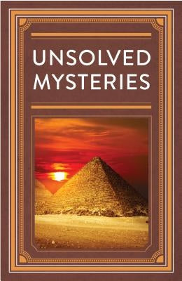 Unsolved Mysteries by Publications International Ltd