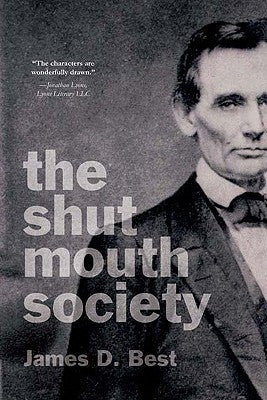 The Shut Mouth Society by Best, James D.