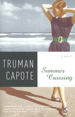 Summer Crossing by Capote, Truman