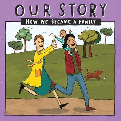 Our Story 019lcsd1: How We Became a Family by Donor Conception Network