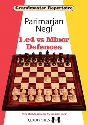 1.E4 Vs Minor Defences by Negi, Parimarjan