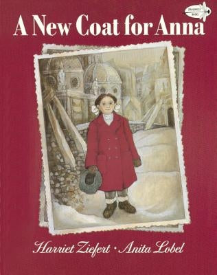 A New Coat for Anna by Ziefert, Harriet