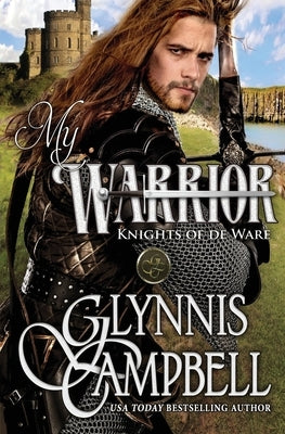 My Warrior by Campbell, Glynnis