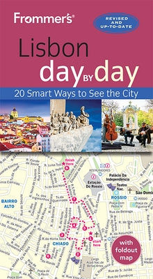 Frommer's Lisbon Day by Day by Ames, Paul