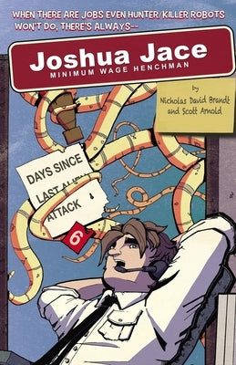 Joshua Jace: Minimum Wage Henchman by Brandt, Nicholas David