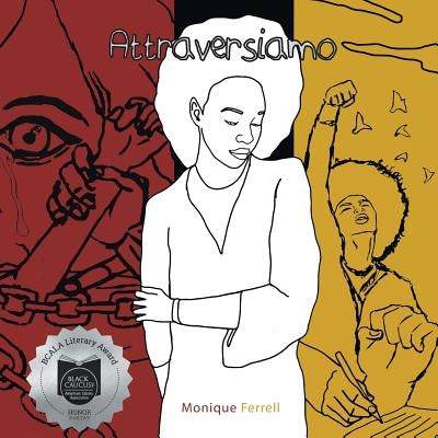 Attraversiamo by Ferrell, Monique