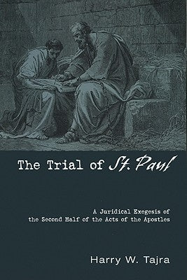The Trial of St. Paul by Tajra, Harry W.