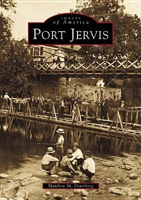 Port Jervis by Osterberg, Matthew M.