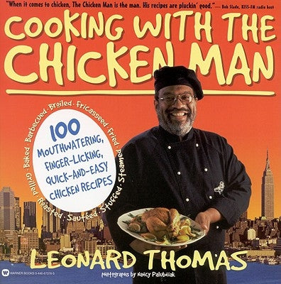 Cooking with the Chicken Man by Thomas, Leonard