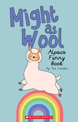 Might as Wool (Media Tie-In): Alpaca Funny Book by Landers, Ace
