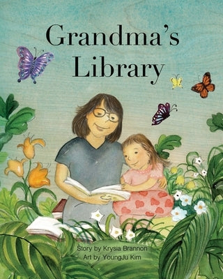 Grandma's Library by Brannon, Krysia