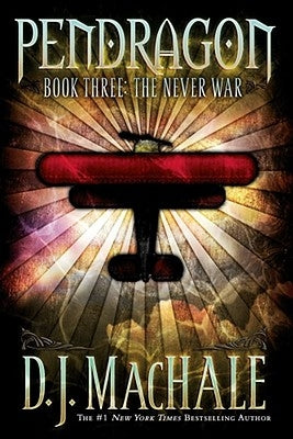The Never War, Volume 3 by Machale, D. J.